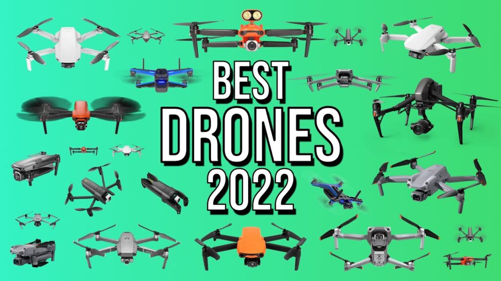 Top 10 Best Drones for 2022